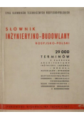 Słownik inżynieryjno-budowlany rosyjsko-polski