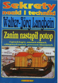 Sekrety nauki i techniki Zanim nastąpi potop