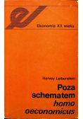 Poza schematem homo oeconomicus