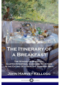 The Itinerary of a Breakfast
