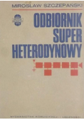 Odbiornik super heterodynowy