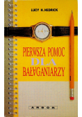 Pierwsza pomoc dla bałaganiarzy