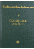 Budownictwo betonowe III Konstrukcje Sprężone
