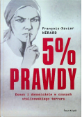 5 prawdy Donos i donosiciele w czasach