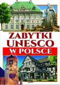 Zabytki UNESCO w Polsce Arti