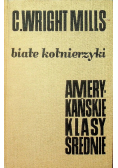 Białe kołnierzyki amerykańskie klasy średnie