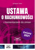 Ustawa o rachunkowości z komentarzem do zmian