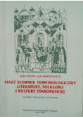 Mały słownik terminologiczny literatury folkloru i kultury staroruskiej