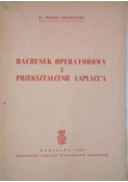 Rachunek operatorowy i przekształcenie Laplace a 1950 r
