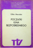 Początki kina bezpośredniego