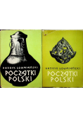 Początki Polski Tom I i II
