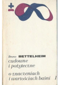 Cudowne i pożyteczne Tom 1
