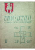 Zamojszczyzna w okresie okupacji hitlerowskiej