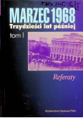 Marzec 1969 Trzydzieści lat później Tom II