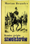 Koniec świata Szwoleżerów tom 3