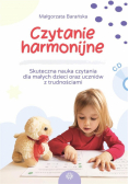 Czytanie harmonijne. Skuteczna nauka czytania