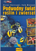 Podwodny świat roślin i zwierząt