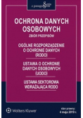 Ochrona danych osobowych Zbiór przepisów