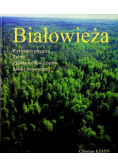 Białowieża Pierwotna puszcza Christian Kempf