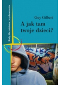 A jak tam Twoje dzieci