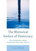 The Rhetorical Surface of Democracy