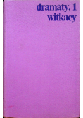 Witkiewicz Dramaty Tom I