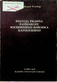 Pozycja prawna patriarchy wschodniego kościoła katolickiego