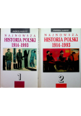 Najnowsza Historia Polski 1914 1993 tom I i II