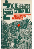 Życie i niezwykłe przygody żołnierza Iwana Czonikna