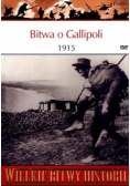 Wielkie bitwy historii Bitwa o Gallipoli 1915 z DVD