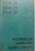 Star 28 29 38 instrukcja naprawy samochodów