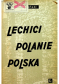 Lechici Polanie Polska Wybór pism