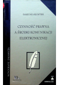 Czynność prawna a środki komunikacji elektronicznej