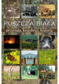 Puszcza Biała przyroda krajobraz historia