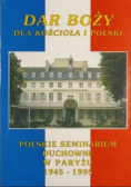 Dar Boży dla Kościoła i Polski