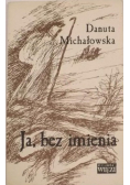 Ja bez imienia