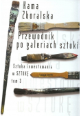 Przewodnik po galeriach sztuki Tom 3