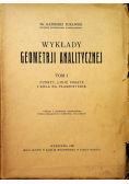 Wykłady geometrji analitycznej Tom I 1930 r