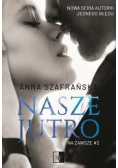 Na zawsze T.2 Nasze jutro