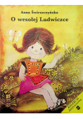 O wesołej Ludwiczce