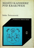 Miasto Kazimierz pod Krakowem