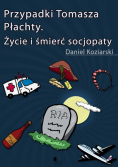 Przypadki Tomasza Płachty