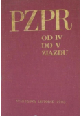 PZPR od IV do V Zjazdu