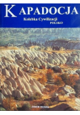 Kapadocja Kolebka cywilizacji Polsko
