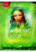 Wybierać Boga