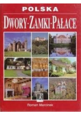 Dwory zamki pałace