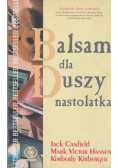 Drugi balsam dla duszy nastolatka
