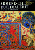 Armenische Buchmalerei des 13 und 14 Jahrhunderts