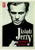 Ksiądz jerzy męczennik za wiarę
