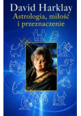 Astrologia miłość i przeznaczenie